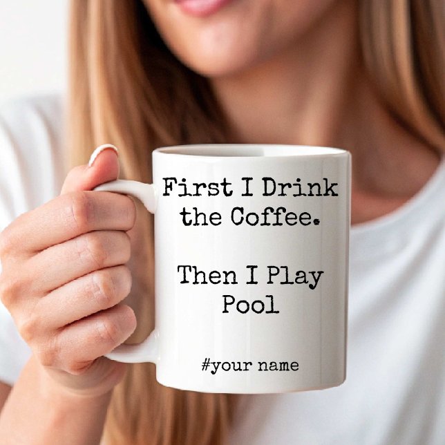 Erst Kaffee, dann spiele ich Pool billard lustig Kaffeetasse (First Coffee Then I Play Pool funny Coffee Mug)