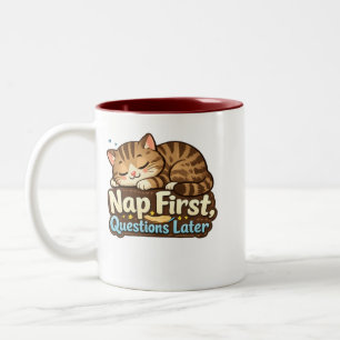 Erst schlafen, später Fragen, süße Katze, Zweiton- Zweifarbige Tasse