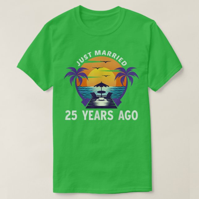 Erst vor 25 Jahren verheiratet, der 25. T-Shirt (Design vorne)