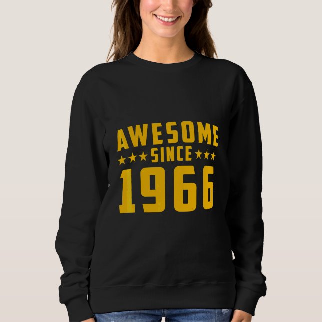 Erstaunlich seit 1966 Geburtstag Sweatshirt (Vorderseite)