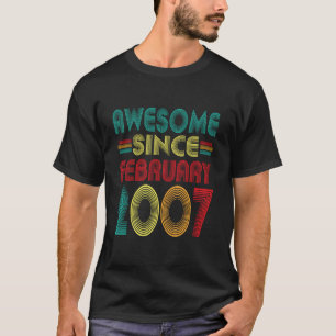 Erstaunlich seit Februar 2007 Jahre 19. Geburtstag T-Shirt