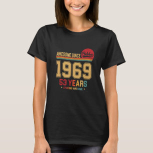 Erstaunlich seit Oktober 1969 Vintage Retro 53. Ge T-Shirt