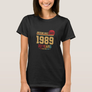 Erstaunlich seit Oktober 1989 Vintage Retro 33. Ge T-Shirt