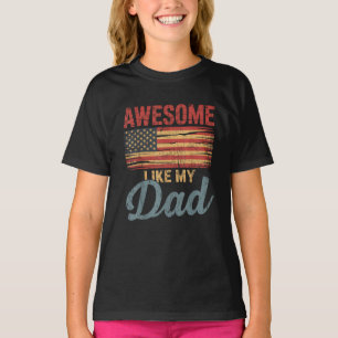 Erstaunlich wie mein Dad USA-Flagge 4. Juli T-Shirt