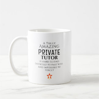 Erstaunlicher privater Tutor schwer zu finden Maßg Kaffeetasse