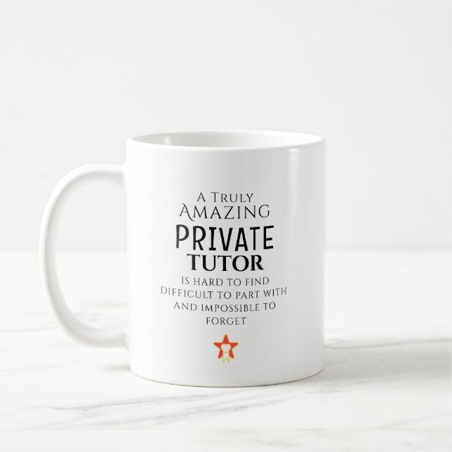 Erstaunlicher privater Tutor schwer zu finden Maßg Kaffeetasse (Links)
