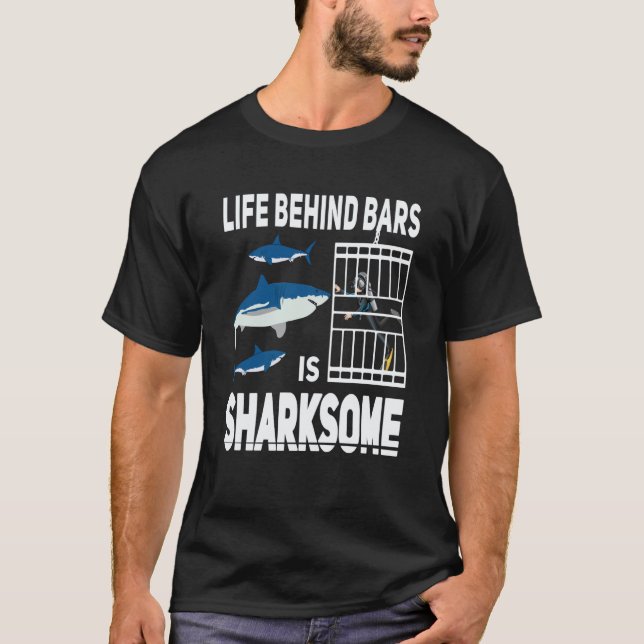 Erstaunliches Leben hinter Gittern ist sharksome T T-Shirt (Vorderseite)