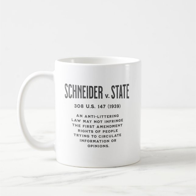 Erste Änderung Schneider gegen Staat, 308 U.S. 147 Kaffeetasse (Links)