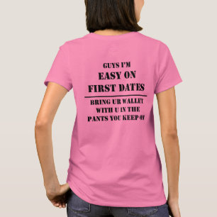 Erste Daten sind einfach T - Shirt