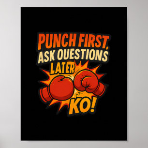 Erste Frag Fragen später Ko Boxing Art Poster