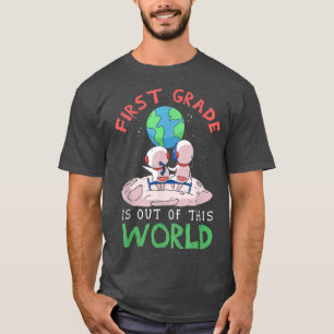 Erste Klasse aus dieser Welt 1. Klasse Student A T-Shirt
