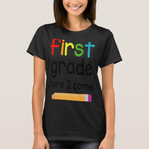 Erste Klasse Hier komme ich 1 T-Shirt
