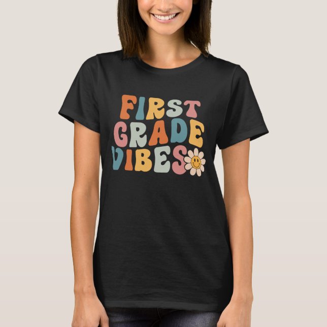 Erste Klasse Vibes, 1. Schultag T-Shirt (Vorderseite)