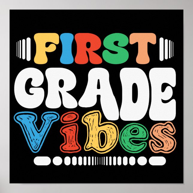 Erste Klasse Vibes zurück an Schüler Lehrer Poster (Vorne)