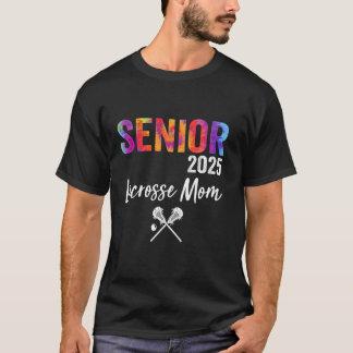 Erste Lacrosse-Mutter Klasse 2025 Absolvent Lacros T-Shirt