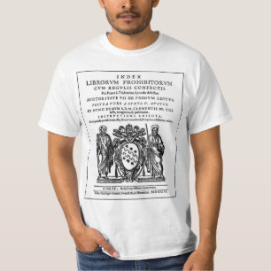 Erste Liste der von Kirche und Staat 1744 verboten T-Shirt