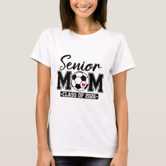 Erste Mutter Abiturientin 2026 Fußballmutter Absch T-Shirt