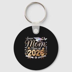 Erste Mutter der Abschlussklasse 2026 Schlüsselanhänger
