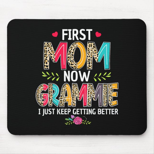 Erste Mutter Grammie ich werde immer besser Mutter Mousepad (Vorne)