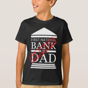Erste Nationalbank des Vaters geschlossen lustiger T-Shirt