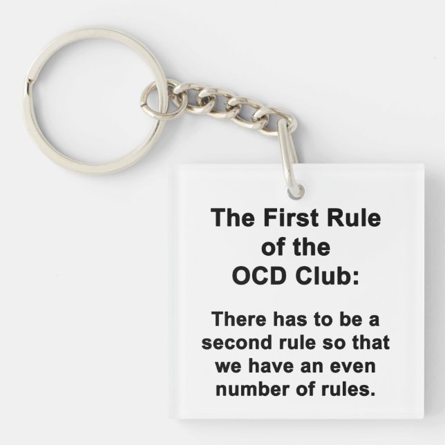 Erste Regel des OCD-Clubs Schlüsselanhänger (Vorderseite)