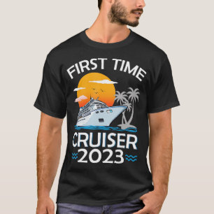 Erste Reise 2023 - 1. Kreuzfahrt T-Sh T-Shirt