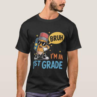 Erste Stufe zurück zur Schule Bruh Ich bin in der  T-Shirt