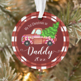 Erste Weihnachten als Daddy Red Truck Foto Ornament