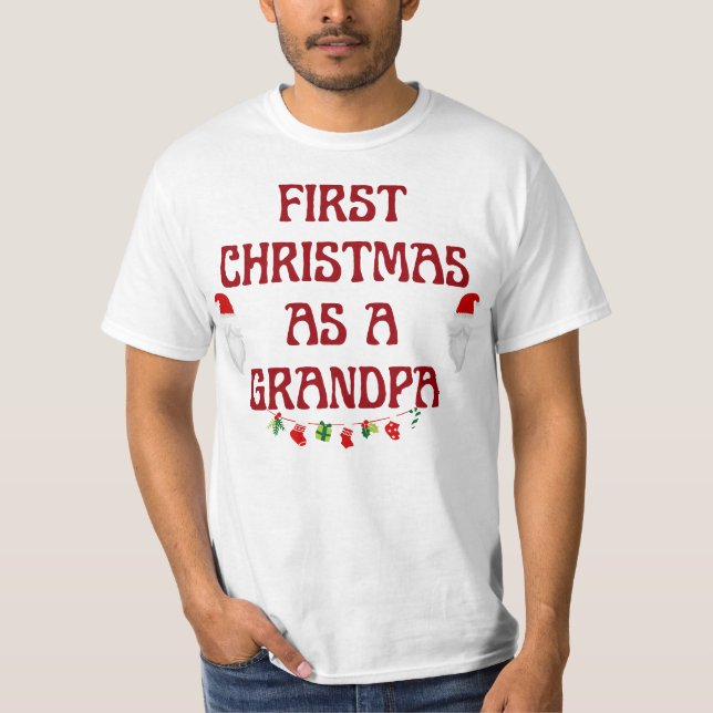 Erste Weihnachten als Großvater, New Dad Gift, Wei T-Shirt (Vorderseite)