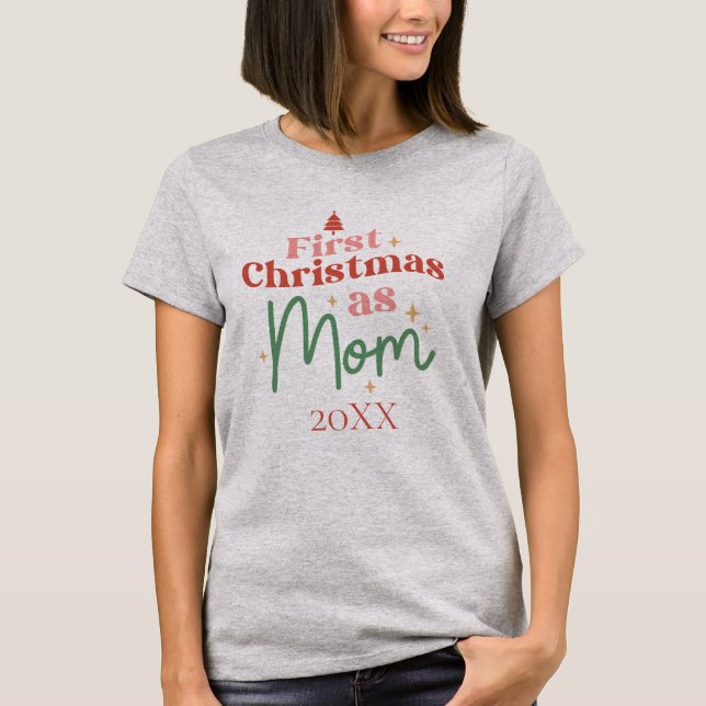 Erste Weihnachten als Mama Junge Mutter Weihnachte T-Shirt (Vorderseite)