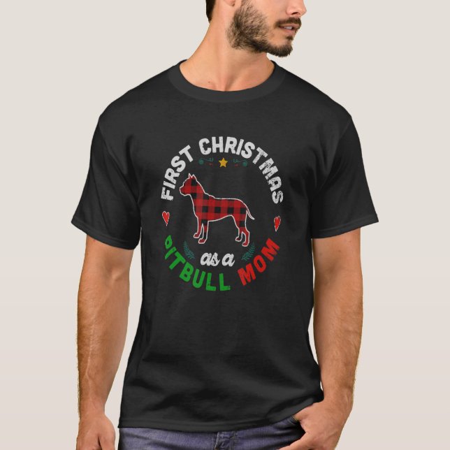Erste Weihnachten als Pitbuler Mama T-Shirt (Vorderseite)
