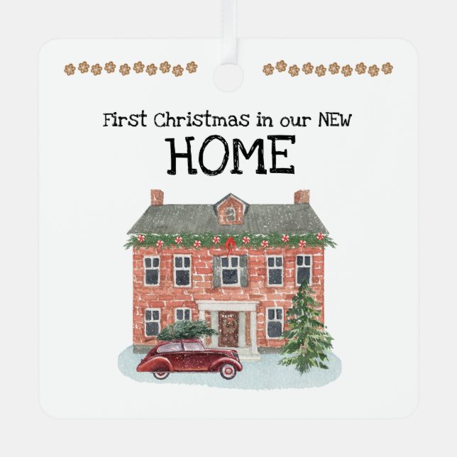 Erste Weihnachten in unserem New Zuhause Ornament Aus Metall (Vorderseite)