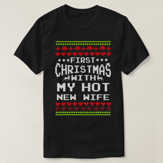 Erste Weihnachten mit meiner neuen Ehefrau Verheir T-Shirt (Design vorne)