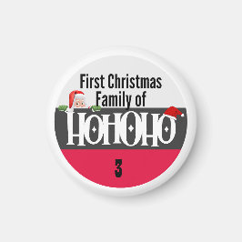 Erste Weihnachtszeit Ho Ho Ho Familie personalize Magnet