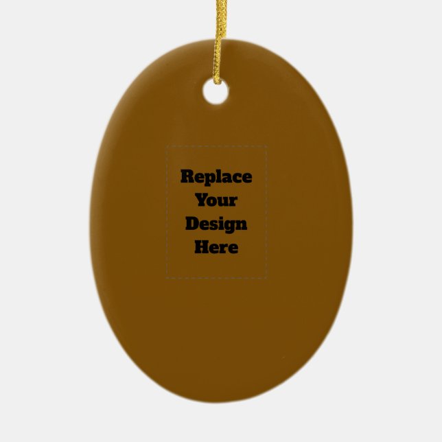 Erstelle Dein eigenes Braun Keramik Ornament (Vorne)