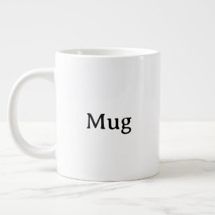 Erstelle Dein eigenes einfaches maßgeschneidertes Jumbo-Tasse