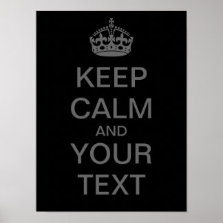 Erstelle Dein eigenes "Keep Calm"-Poster (mittelgr Poster