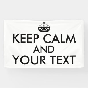 Erstelle Dein eigenes Keep Calm Spruch Banner mit