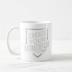 ERSTELLE DEINEN MOMENTUM KAFFEETASSE