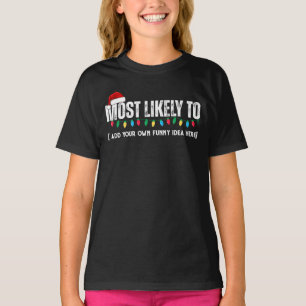 😂Erstelle einen lustigen "Am wahrscheinlichsten"- T-Shirt