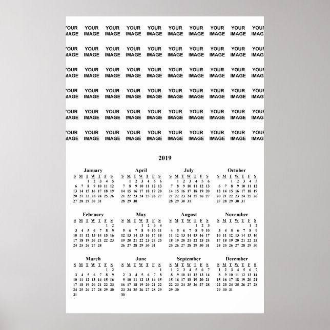 Erstellen Sie Ihr eigenes 2019 Custom Calendar Pos Poster (Vorne)