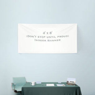 Erstellen Sie Ihr eigenes 4' x 8' Indoor- Banner