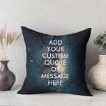 Erstellen Sie Ihr eigenes Angebot Kissen<br><div class="desc">Erstellen Sie Ihr eigenes individuelles Angebot werfen Kissen. Personalisieren Sie dieses Kissen mit moderner minimalistischer Typografie und Raum Nacht Himmel Sterne Hintergrund.</div>