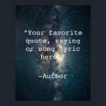 Erstellen Sie Ihr eigenes Angebot Poster<br><div class="desc">Erstellen Sie Ihre eigene, maßgeschneiderte Poster-Wandkunst mit minimalistischer Schrift-Typografie und Milchweggalaxie-Bildern mit Sternen im Raum.</div>