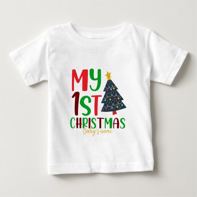 Erstellen Sie Ihr eigenes Baby's First Christmas Baby T-shirt (Vorderseite)