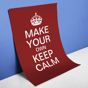 Erstellen Sie Ihr eigenes Behalt-Calm-Poster (Vorl Poster