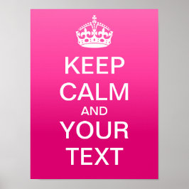 Erstellen Sie Ihr eigenes "Behalt Ruhe & Carry On" Poster