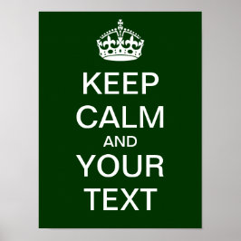 Erstellen Sie Ihr eigenes "Behalt Ruhe & Carry On" Poster