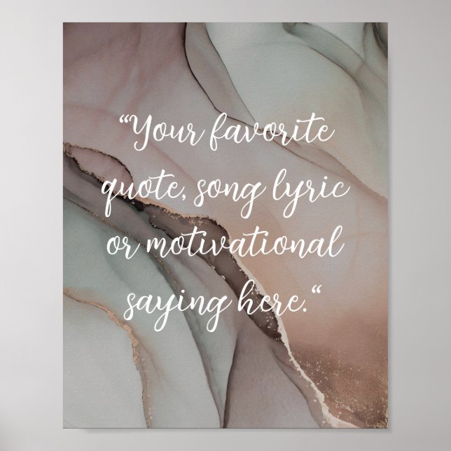 Erstellen Sie Ihr eigenes elegantes Script Quote P Poster (Vorne)