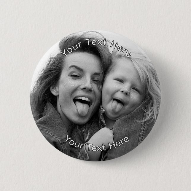 Erstellen Sie Ihr eigenes Foto - Benutzerdefiniert Button (Vorderseite)